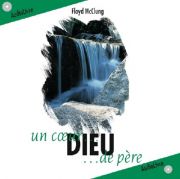 Dieu un coeur de père