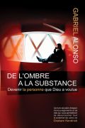 De l'ombre à la substance