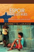 Espoir dans les rues