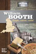 William Booth – Soupe, savon, salut