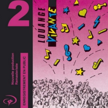 Louange vivante 2