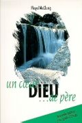 Dieu un coeur de Père