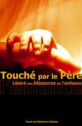 Touché par le Père