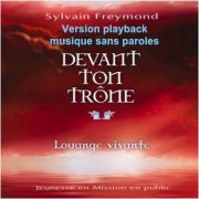 Devant ton trône / playback