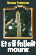Et s'il fallait mourir