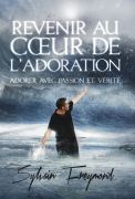 Revenir au coeur de l'adoration