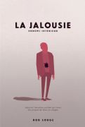 La jalousie, ennemi intérieur