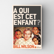 A qui est cet enfant?