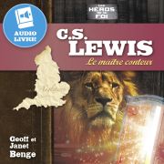 Audio-Livre - C.S. Lewis - Le maitre conteur