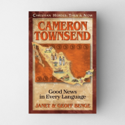 Cameron Townsend - Good news in every language