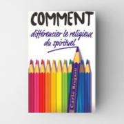 Comment différencier le religieux du spirituel?