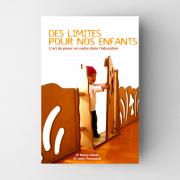 Des limites pour nos enfants