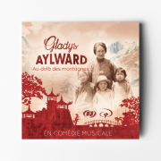 Gladys Aylward: au-delà des montagnes