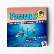 Patacell' 3 - A la découverte de Dieu et de la Bible