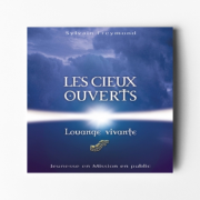 Les cieux ouverts