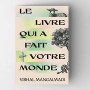 Le livre qui a fait votre monde
