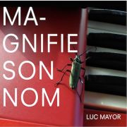 Magnifie son nom