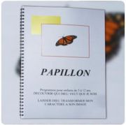 Papillon - Programme pour enfants de 5 à 12 ans