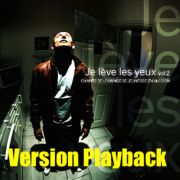 Je lève les yeux – Vol. 2 / playback