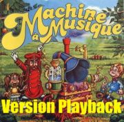 La machine à musique / playback