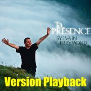Ta présence / playback