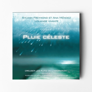Pluie céleste 