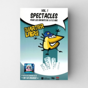 Spectacle pour les enfants Vol 1. Quartier Libre
