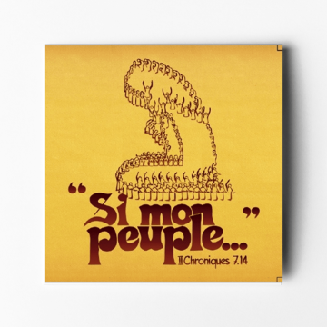 Si mon peuple... 