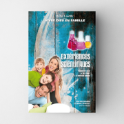 Expériences scientifiques - Vivre Dieu en famille