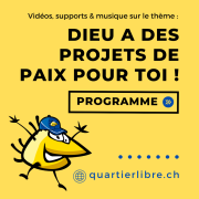 Spectacle: Dieu a des projets de paix pour toi, à toi d'y entrer